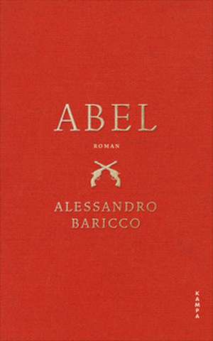 Abel de Alessandro Baricco