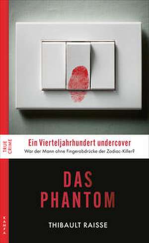 Das Phantom de Thibault Raisse