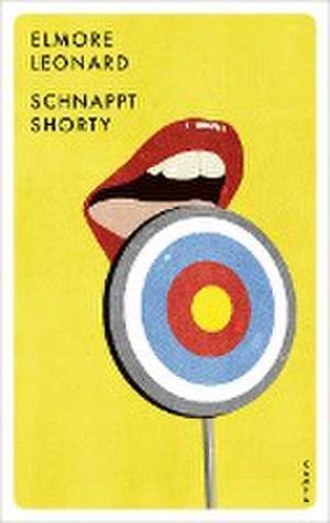 Schnappt Shorty de Elmore Leonard