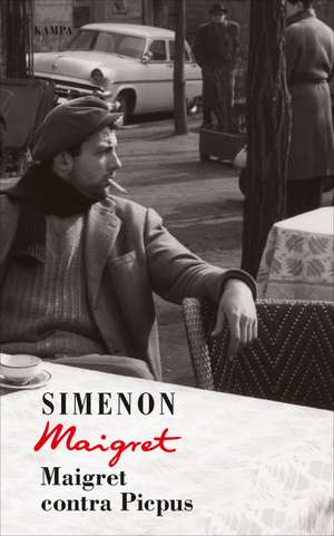 Maigret contra Picpus de Georges Simenon