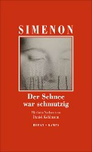 Der Schnee war schmutzig de Georges Simenon