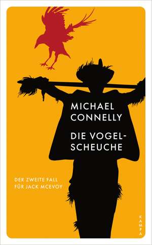 Die Vogelscheuche de Michael Connelly