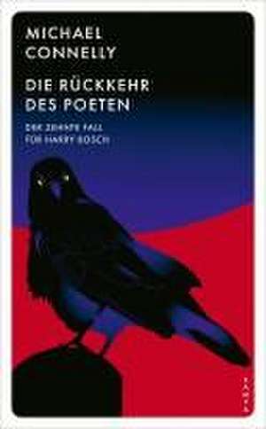 Die Rückkehr des Poeten de Michael Connelly