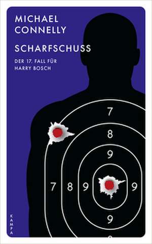 Scharfschuss de Michael Connelly