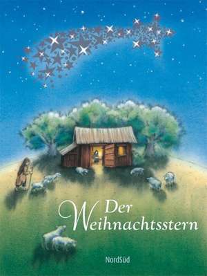 Der Weihnachtsstern de Marcus Pfister