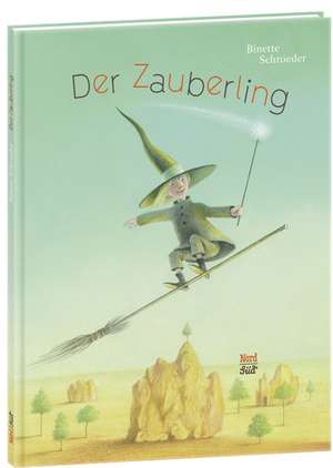 Der Zauberling de Binette Schroeder