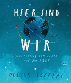 Hier sind wir de Oliver Jeffers