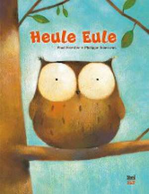 Heule Eule de Paul Friester