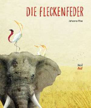 Die Fleckenfeder de Johanna Ries