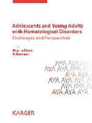 Adolescents and Young Adults with Hematological Disorders de M. Tallman