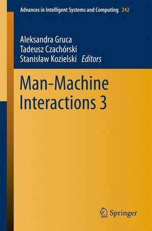 Man-Machine Interactions 3 de Dr. Aleksandra Gruca