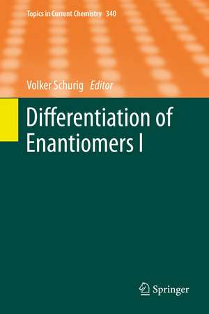 Differentiation of Enantiomers I de Volker Schurig