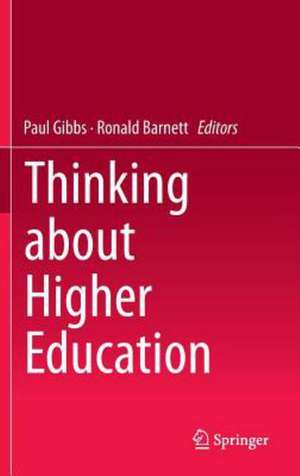 Thinking about Higher Education de Paul Gibbs