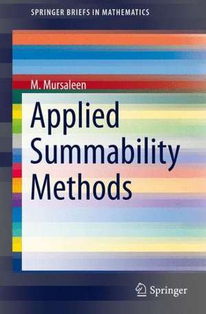 Applied Summability Methods de M. Mursaleen