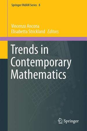 Trends in Contemporary Mathematics de Vincenzo Ancona