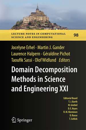 Domain Decomposition Methods in Science and Engineering XXI de Jocelyne Erhel