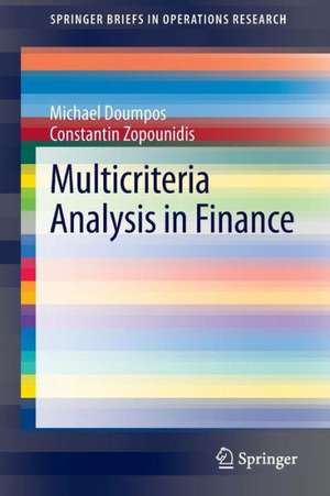 Multicriteria Analysis in Finance de Michael Doumpos