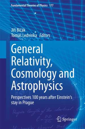 General Relativity, Cosmology and Astrophysics: Perspectives 100 years after Einstein's stay in Prague de Jiří Bičák