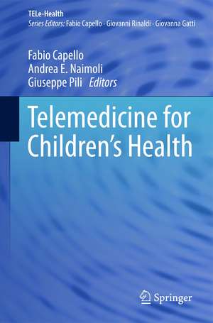 Telemedicine for Children's Health de Fabio Capello