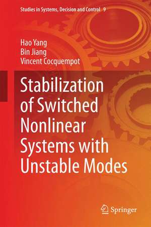 Stabilization of Switched Nonlinear Systems with Unstable Modes de Hao Yang