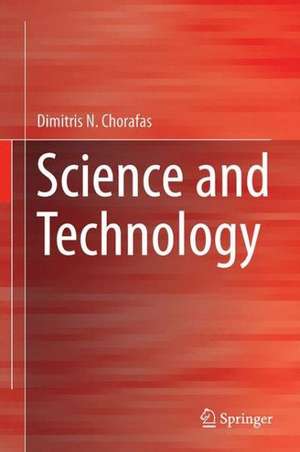 Science and Technology de Dimitris N. Chorafas