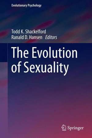 The Evolution of Sexuality de Todd K. Shackelford