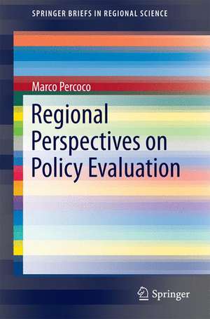 Regional Perspectives on Policy Evaluation de Marco Percoco