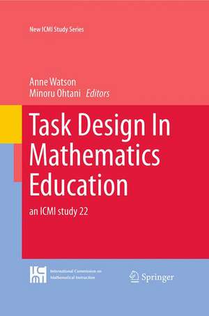 Task Design In Mathematics Education: an ICMI study 22 de Anne Watson