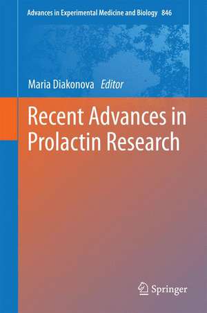 Recent Advances in Prolactin Research de Maria Diakonova, PhD