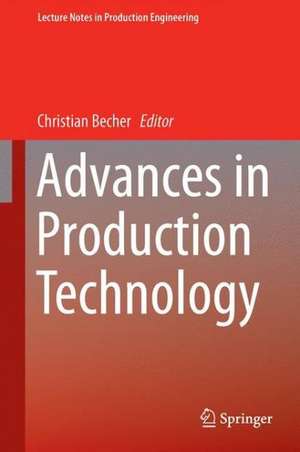 Advances in Production Technology de Christian Brecher