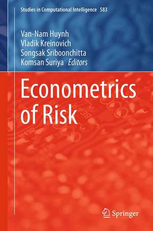 Econometrics of Risk de Van-Nam Huynh