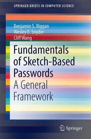 Fundamentals of Sketch-Based Passwords: A General Framework de Benjamin S. Riggan