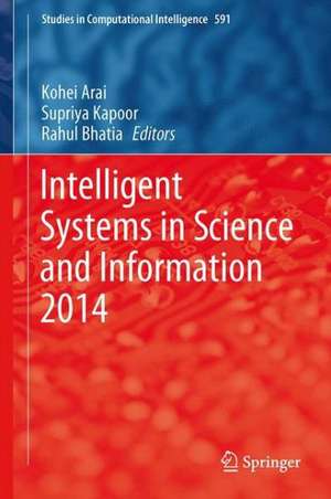 Intelligent Systems in Science and Information 2014 de Kohei Arai