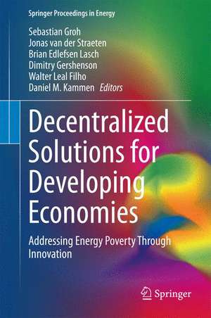 Decentralized Solutions for Developing Economies: Addressing Energy Poverty Through Innovation de Sebastian Groh