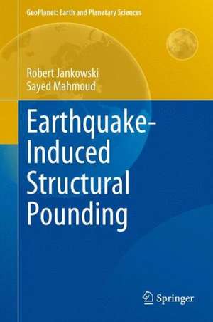 Earthquake-Induced Structural Pounding de Robert Jankowski