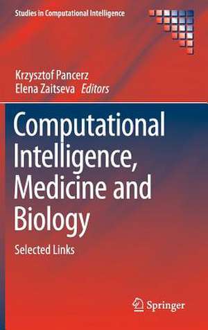 Computational Intelligence, Medicine and Biology: Selected Links de Krzysztof Pancerz