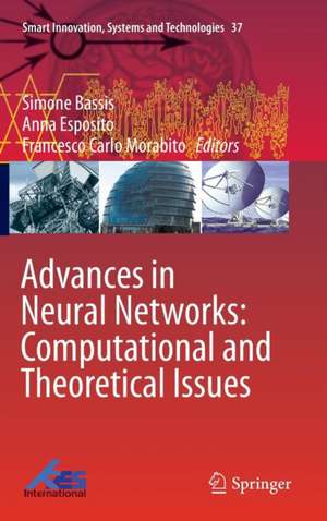 Advances in Neural Networks: Computational and Theoretical Issues de Simone Bassis