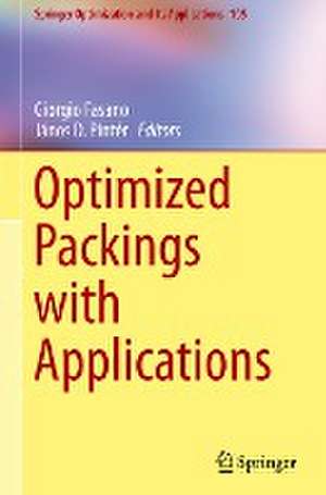 Optimized Packings with Applications de Giorgio Fasano