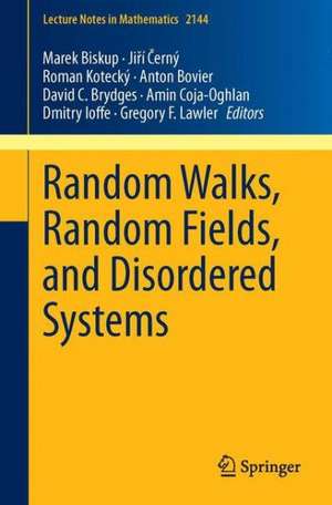 Random Walks, Random Fields, and Disordered Systems de Marek Biskup