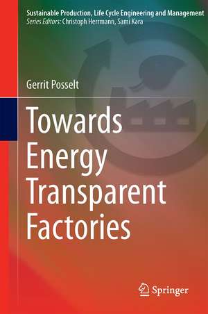 Towards Energy Transparent Factories de Gerrit Posselt