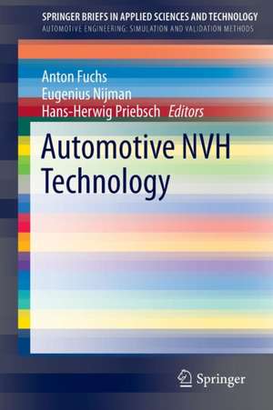 Automotive NVH Technology de Anton Fuchs