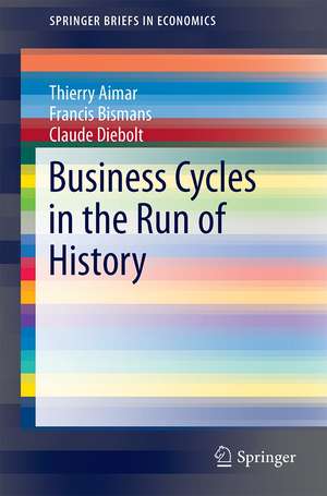 Business Cycles in the Run of History de Thierry Aimar