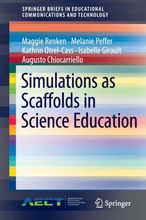 Simulations as Scaffolds in Science Education de Maggie Renken