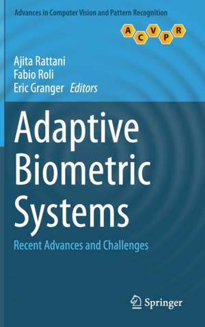 Adaptive Biometric Systems: Recent Advances and Challenges de Ajita Rattani