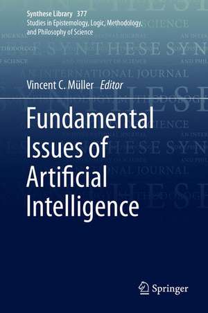 Fundamental Issues of Artificial Intelligence de Vincent C. Müller