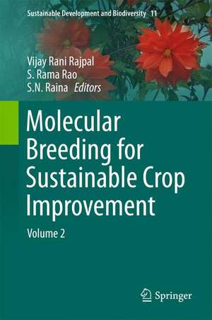 Molecular Breeding for Sustainable Crop Improvement: Volume 2 de Vijay Rani Rajpal