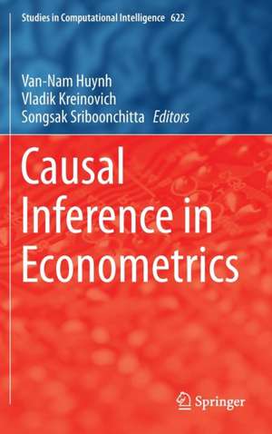 Causal Inference in Econometrics de Van-Nam Huynh