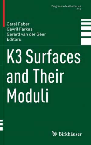 K3 Surfaces and Their Moduli de Carel Faber