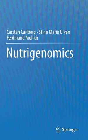 Nutrigenomics de Carsten Carlberg