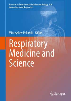 Respiratory Medicine and Science de Mieczyslaw Pokorski